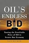 Oil's Endless Bid...