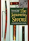 The Japanese Sword (Japanese Arts Library)