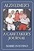 Alzheimer's: A Caretaker's Journal
