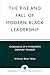 The Rise and Fall of Modern Black Leadership: Chronicle of a Twentieth Century Tragedy