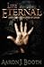 Life Eternal: Book One of the Saga of Unlife