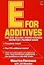 E for Additives by Maurice Hanssen