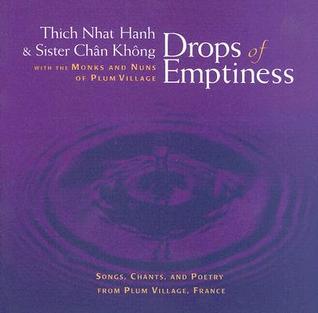 Drops of Emptiness: Songs, Chants and Poetry from Plum Village, France (Audio CD)