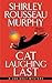 Cat Laughing Last (Joe Grey...