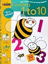 Counting 1 to 10: Get a Head Start on Being Smart Counting 1 to 10: Get a Head Start on Being Smart