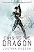 Chasing the Dragon (Quantum Gravity, #4)