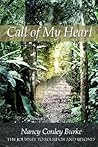 Call of My Heart: The Journey To Ecuador And Beyond