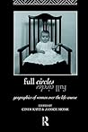 Full Circles: Geographies of Women over the Life Course (Routledge International Studies of Women and Place)