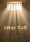 Altar Call: Where Went Mercy?