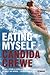 Eating Myself