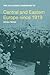 The Routledge Companion to Central and Eastern Europe since 1919 (Routledge Companions to History)