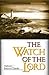 The Watch Of The Lord by Mahesh Chavda