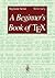 A Beginner’s Book of TEX