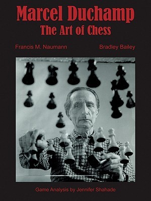 Marcel Duchamp: The Art of Chess (Hardcover)