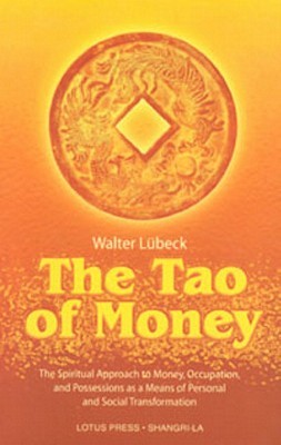 Tao of Money (Paperback)
