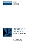 Language in the World: A Philosophical Enquiry (Cambridge Studies in Philosophy)