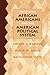 African Americans and the American Political System (4th Edition)