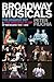Broadway Musicals: The Bigg...