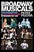 Broadway Musicals by Peter Filichia