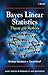 Bayes Linear Statistics: Theory and Methods