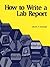 How to Write a Lab Report