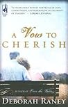 A Vow To Cherish by Deborah Raney