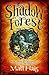 Shadow Forest