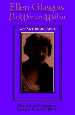 The Woman Within (Paperback)