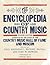 The Encyclopedia of Country...