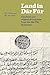 Land in Dar Fur: Charters and Related Documents from the Dar Fur Sultanate (Union Academique Interantionale/International Academic Union : Fontes Historiae Africanae, 3)