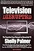 Television Disrupted: The Transition from Network to Networked TV