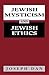Jewish Mysticism and Jewish...