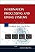 INFORMATION PROCESSING AND LIVING SYSTEMS (Series on Advances in Bioinformatics And Computational Biology, 2)