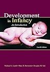 Development in Infancy: An Introduction