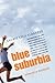 Blue Suburbia by Laurie Lico Albanese