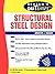 Schaum's Outline of Structural Steel Design