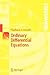 Ordinary Differential Equations (Universitext)