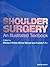Shoulder Surgery: An Illust...