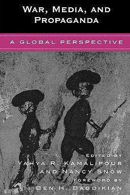 War, Media, and Propaganda: A Global Perspective (Paperback)