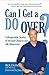 Can I Get a Do Over?: Unfor...