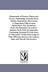 Memoranda of persons, places, and events; embracing authentic facts, visions, impressions, discoveries, in magnetism, clairvoyance, spiritualism. Also ... from the opposition. By Andrew Jackson Davis