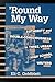 Round My Way: Authority and Double-Consciousness in Three Urban High School Writers (Composition, Literacy, and Culture)