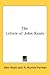 The Letters of John Keats by John Keats