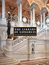 The Library of Congress: The Art and Architecture of the Thomas Jefferson Building