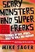 Scary Monsters and Super Fr...