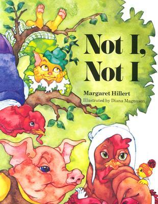 Not I, Not I by Margaret Hillert