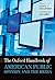 The Oxford Handbook of American Public Opinion and the Media by Robert Y. Shapiro