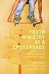 Youth Ministry at a Crossroads