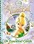 Tinkerbell The Essential Guide