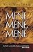 Mene Mene Mene by Ann Whitman